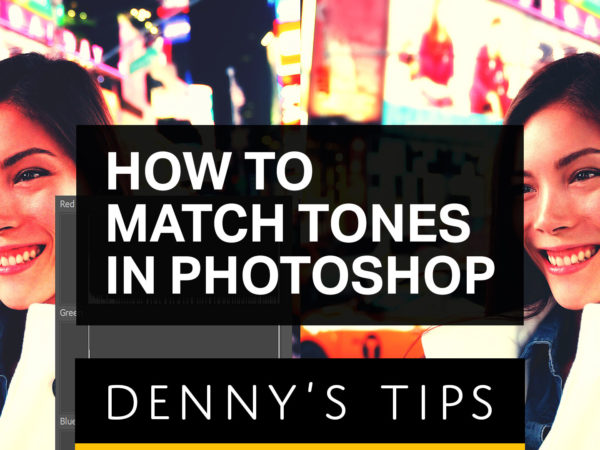 How to Match Tones in Photoshop