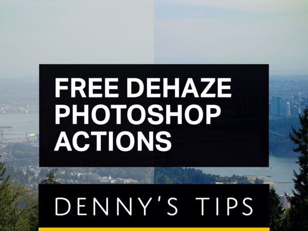 Free Dehaze Photoshop Actions