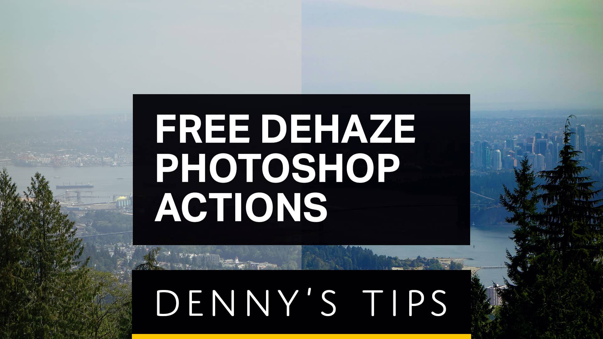 Dehaze Photoshop Actions